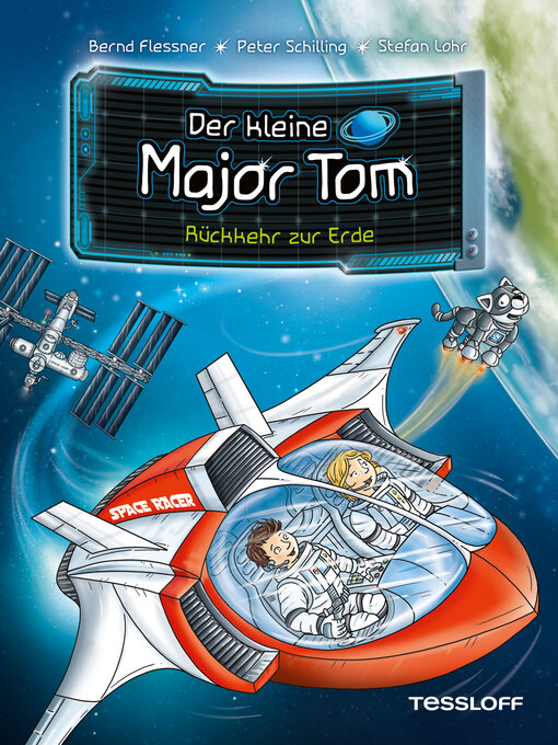 Title details for Der kleine Major Tom. Band 2. Rückkehr zur Erde by Bernd Flessner - Available